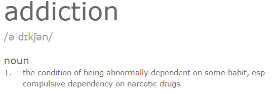 Definition of addiction