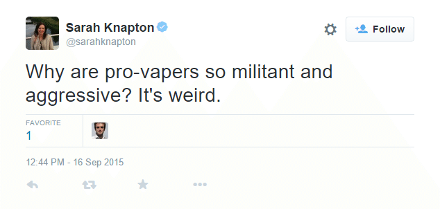 Sarah Knapton calling vapers ‘militant’